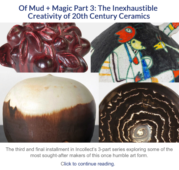Of Mud + Magic Part 3: The Inexhaustible Creativity of 20th Century ...